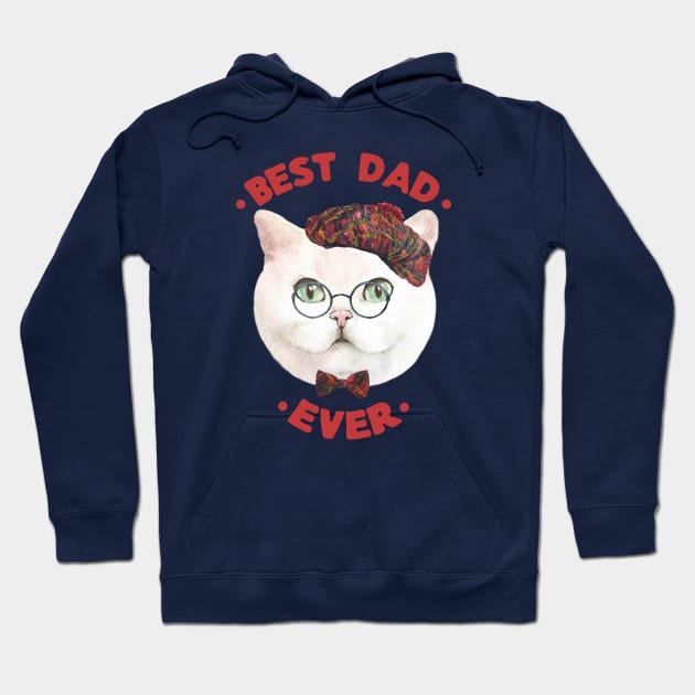 Best Dad Ever | Cad Daddy | Fur Parents | Cat Dad Gifts | Fathers Day Gifts | Cat Lover Gifts Hoodie by mschubbybunny